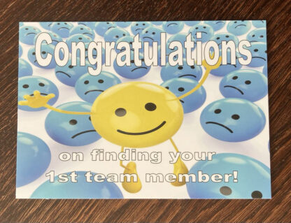 Congratulations on finding your first team member Postcards - Smiley