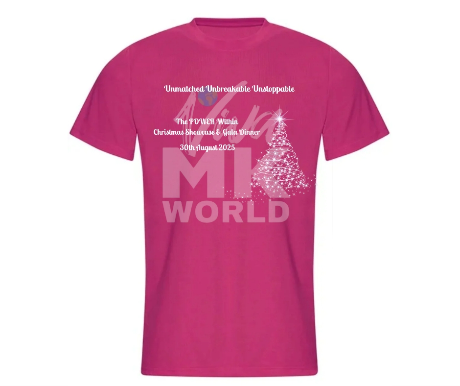 Pink VivaMK Branded Tshirt - The Power Within Christmas Showcase & Gala Dinner 2025 Unmatched Unstoppable Unstoppable